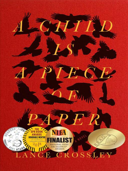 Title details for A Child is a Piece of Paper by Lance Crossley - Available